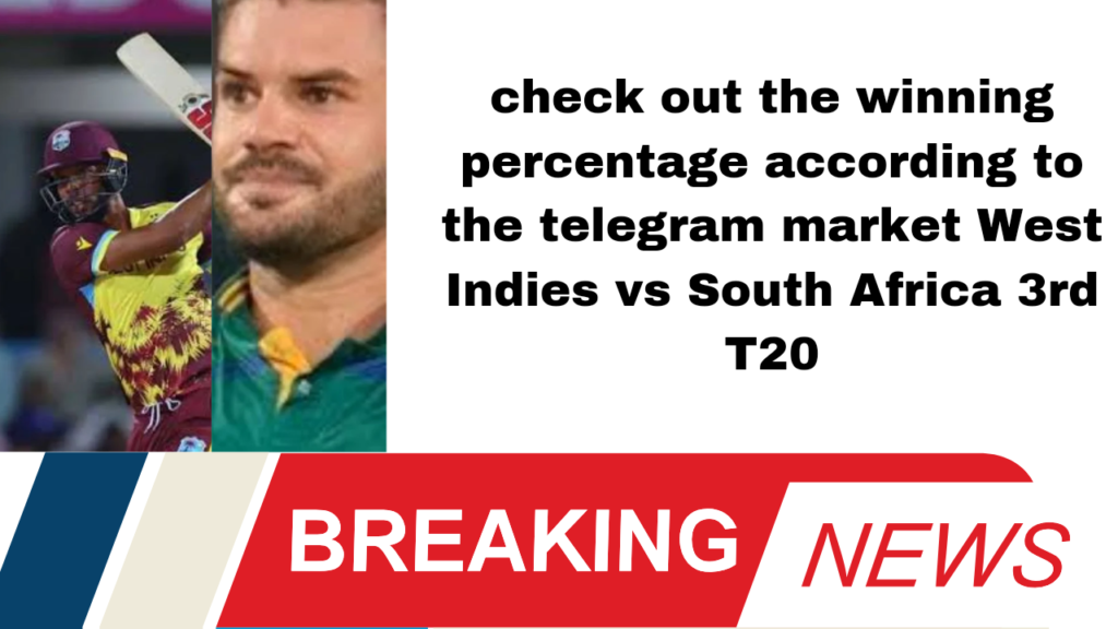 West Indies Poised for Victory in 3rd T20 Match Against South Africa