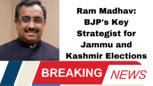 Ram Madhav: BJP's Key Strategist for Jammu and Kashmir Elections