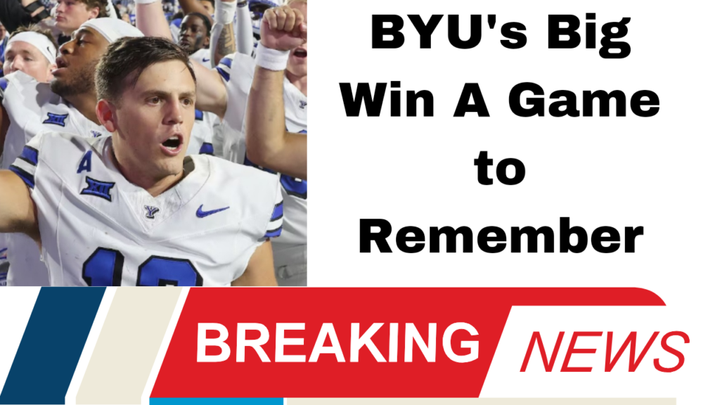 BYU's Big Win A Game to Remember