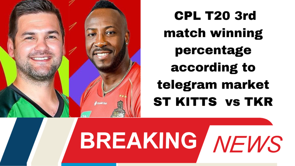 Featured image CPL T20 3rd match winning percentage according to telegram market ST KITTS vs TKR