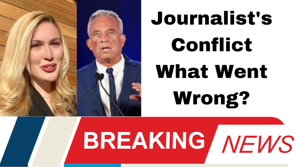 Journalist's Conflict What Went Wrong?"