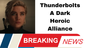 Thunderbolts A Dark Heroic Alliance