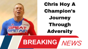 Chris Hoy, cancer diagnosis, Olympic champion, prostate cancer, terminal illness, resilience, family support, chemotherapy, health awareness, sports news, mental health, inspirational stories