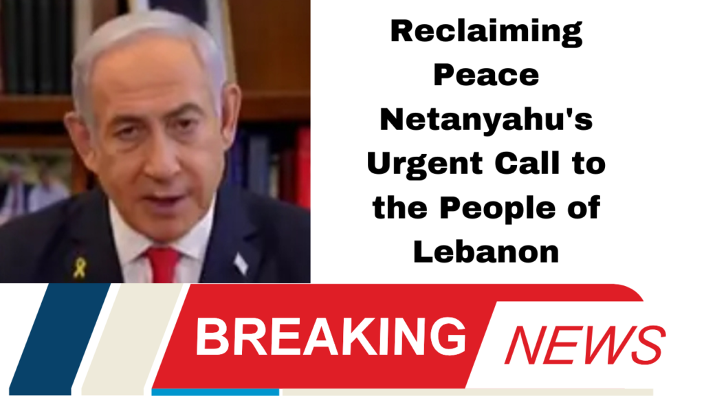 Israel, Lebanon, Netanyahu, Hezbollah, Middle East, Conflict, Peace, Terrorism, Iranian Influence, National Security, Military Strategy, Future of Lebanon, Regional Stability