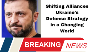 Shifting Alliances Ukraine's Defense Strategy in a Changing World