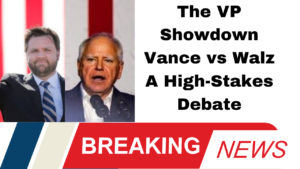 The VP Showdown Vance vs. Walz A High-Stakes Debate